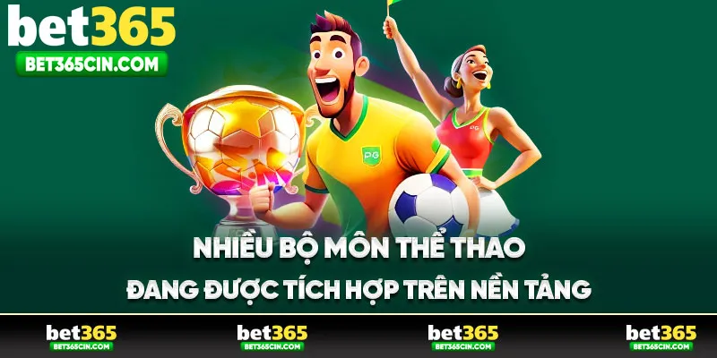 Nhiều bộ môn thể thao đang được tích hợp trên nền tảng